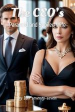 The CEO's Paranoid and Spoiled Wife